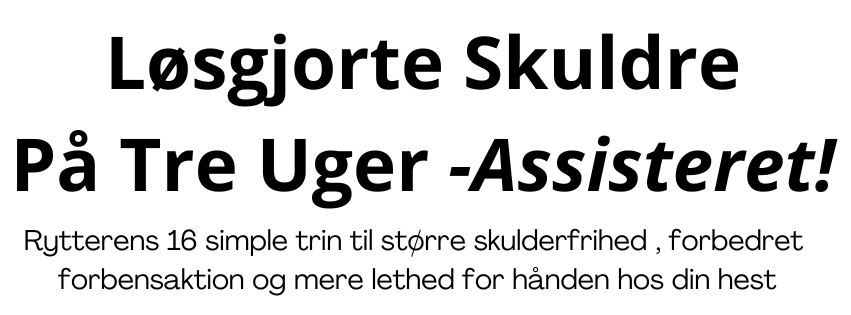 løsgjorte skuldre assisteret overskrift